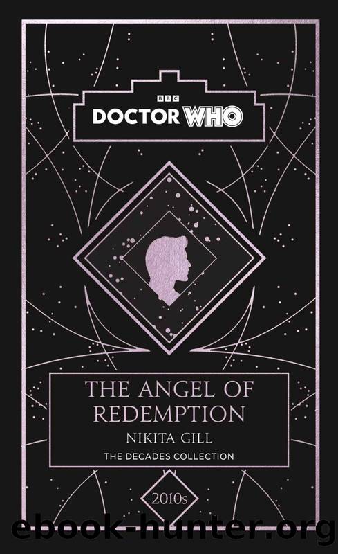 Doctor Who: The Angel of Redemption by Nikita Gill