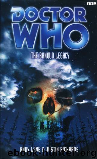 Doctor Who: The Banquo Legacy by Andy Lane & Justin Richards