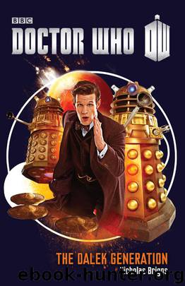 Doctor Who: The Dalek Generation by Nicholas Briggs