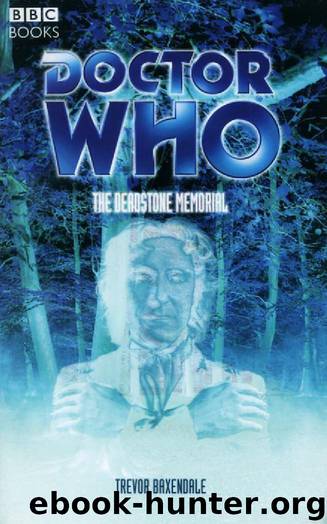 Doctor Who: The Deadstone Memorial by Trevor Baxendale