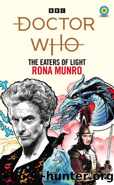 Doctor Who: The Eaters of Light (Target Collection) by Rona Munro