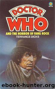 Doctor Who: The Horror of Fang Rock by Terrance Dicks