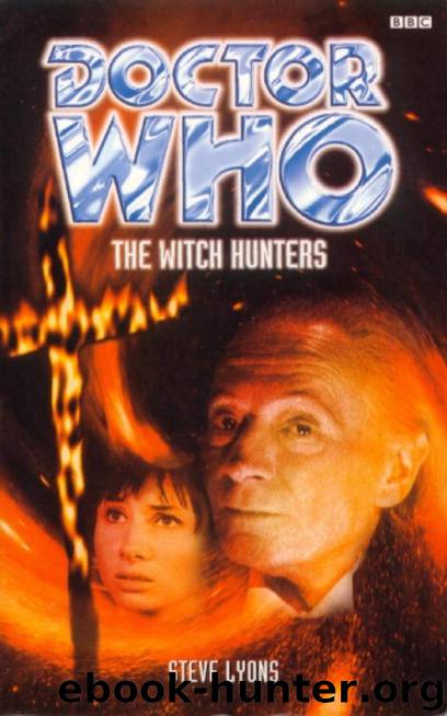 Doctor Who: The Witch Hunters by Steve Lyons