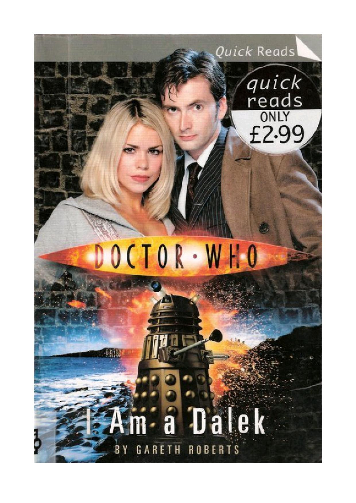 Doctor Who. I Am a Dalek by Roberts Gareth