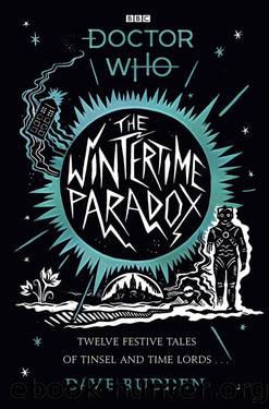 Doctor Who_The Wintertime Paradox by Dave Rudden & Alexis Snell