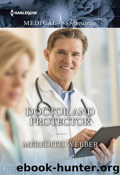 Doctor and Protector by Meredith Webber