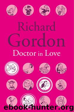 Doctor in Love by Richard Gordon