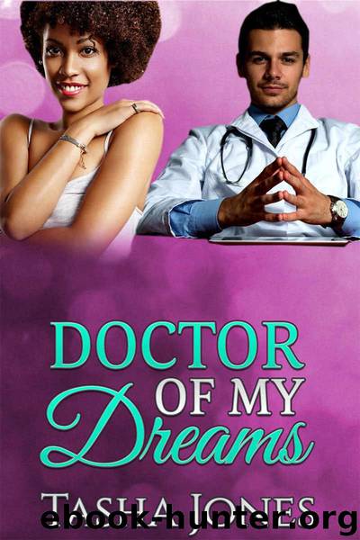 Doctor of My Dreams (BWWM Romance) by Tasha Jones