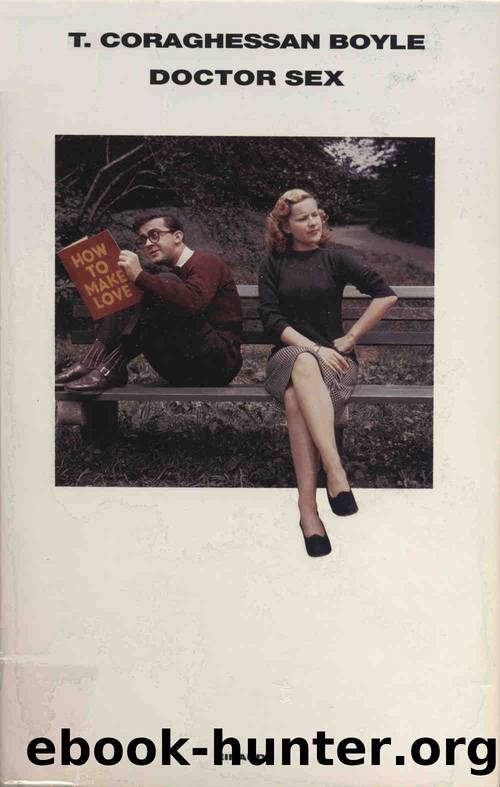 Doctor sex by T.C. Boyle