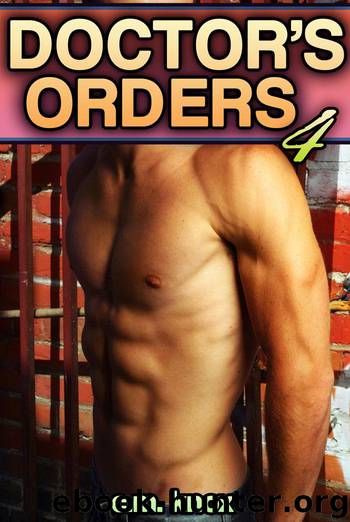 Doctor's Orders 4 by C.M. Knox