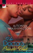 Doctor's Private Visit by AlTonya Washington