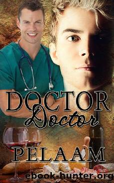 Doctor, Doctor by Pelaam