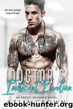Doctor’s Indecent Fixation by Celia Crown