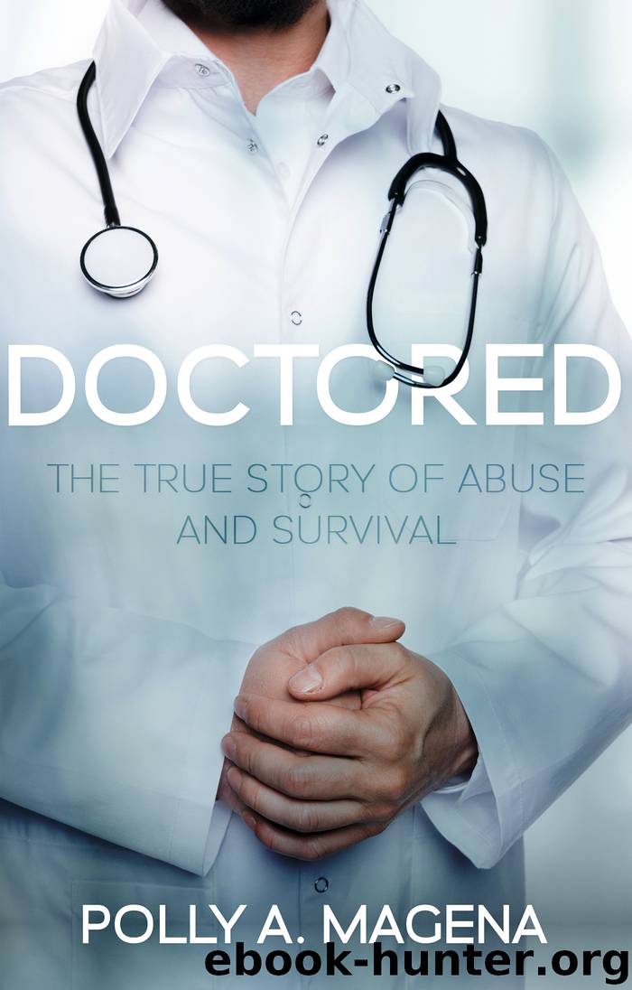 Doctored by Polly A. Magena