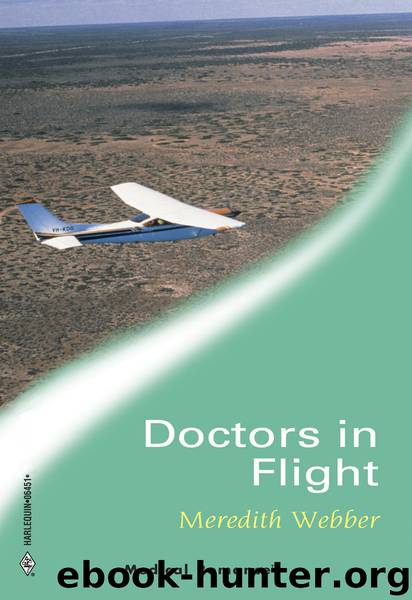 Doctors in Flight by Meredith Webber