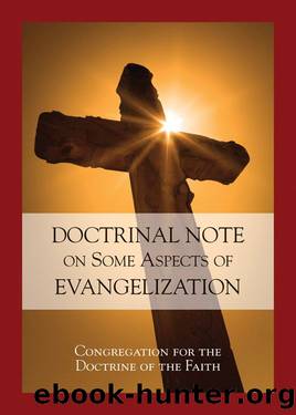 Doctrinal Note on Some Aspects of Evangelization by Congregation for the Doctrine of the Faith