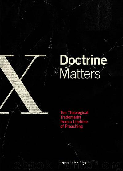 Doctrine Matters by John Piper