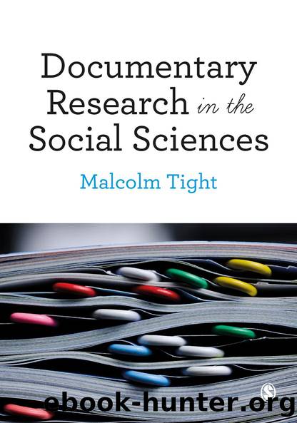 Documentary Research in the Social Sciences by Malcolm Tight