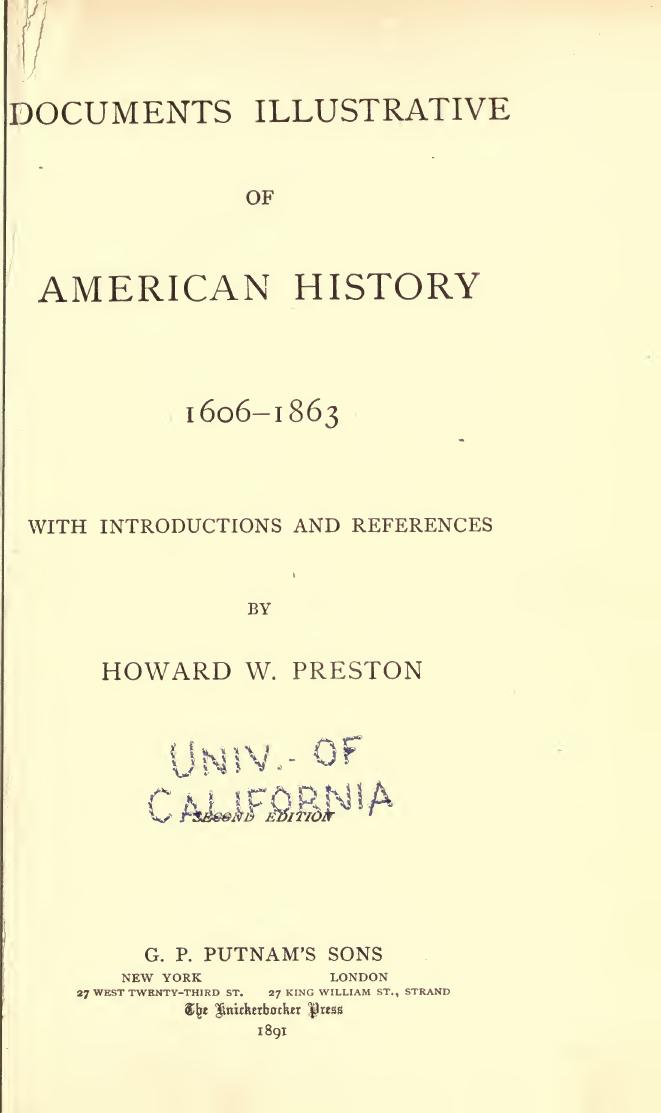 Documents Illustrative of American History 1606-1683 with Introductions and References by Howard W. Preston