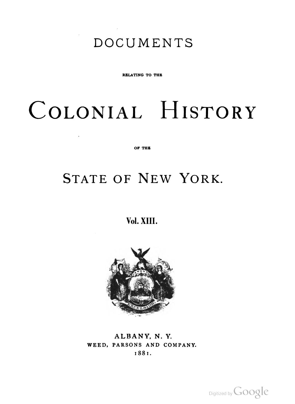 Documents Relating to the History and Settlements of the Towns along the Hudson and Mohawk River (with the exception of Albany) from 1630 to 1684 by Berthold Fernow