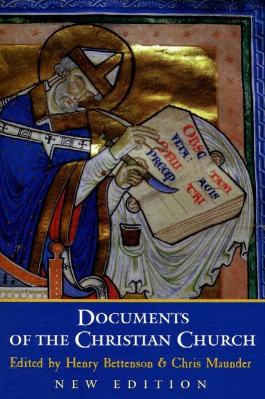 Documents of the Christian Church by Henry Bettenson Chris Maunder