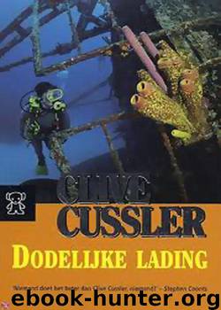 Dodelijke Lading by Clive Cussler