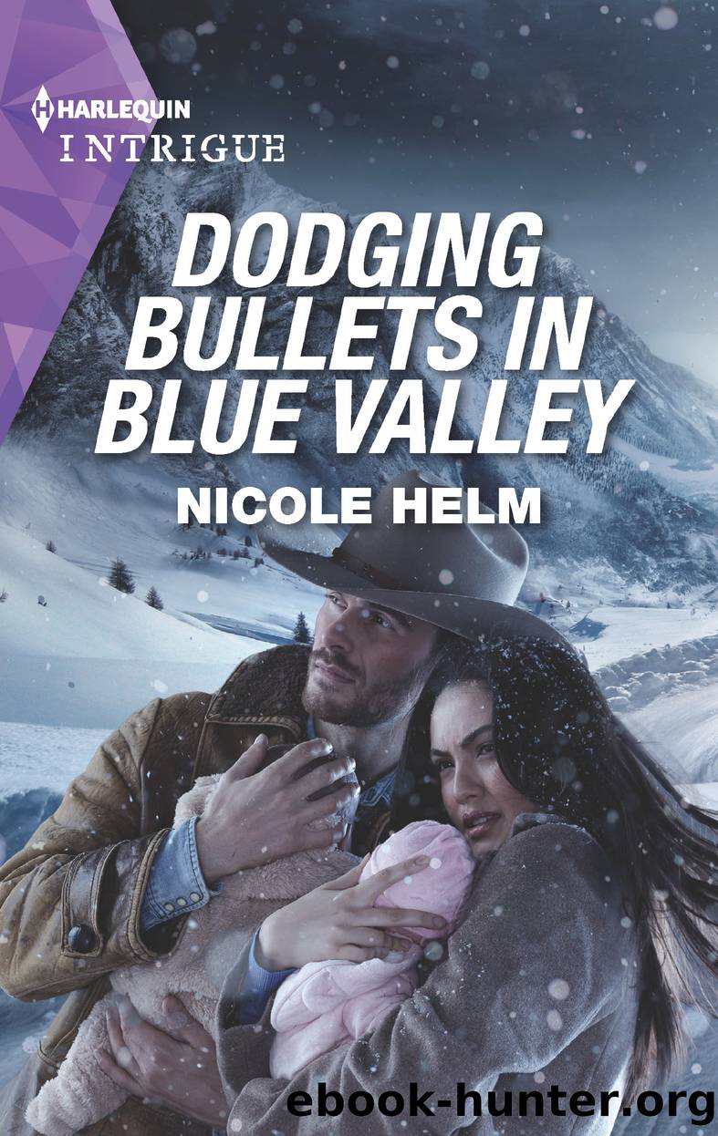 Dodging Bullets in Blue Valley by Nicole Helm