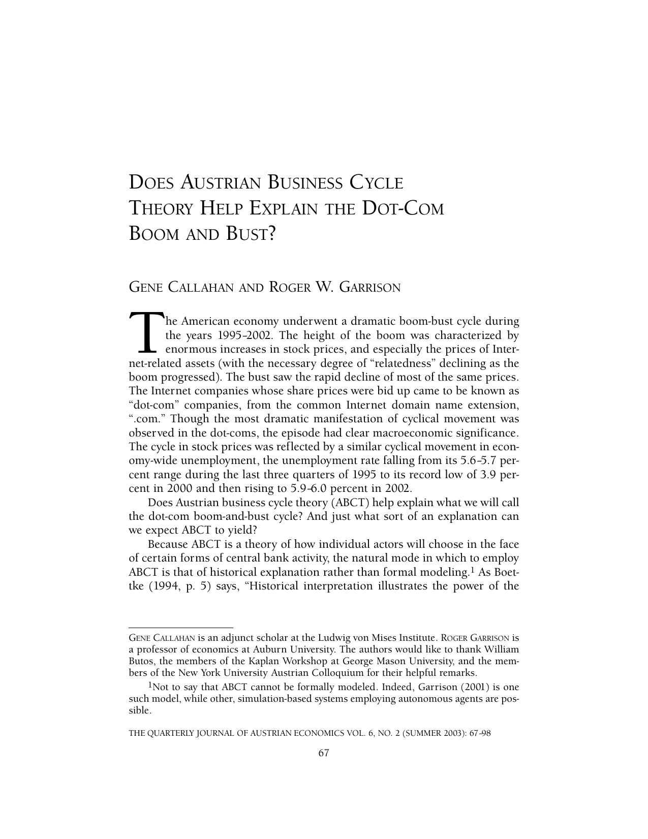 Does Austrian Business Cycle Theory Help Explain the Dot-Com Boom and Bust? by Gene Callahan and Roger W. Garrison