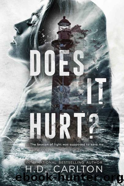 Does It Hurt? by Carlton H. D