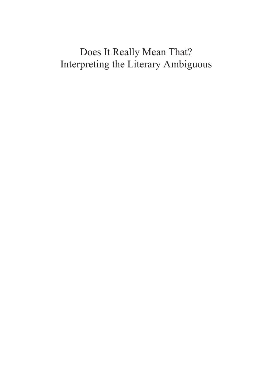 Does It Really Mean That? Interpreting the Literary Ambiguous by Kathleen Dubs; Janka Kaščăkovă