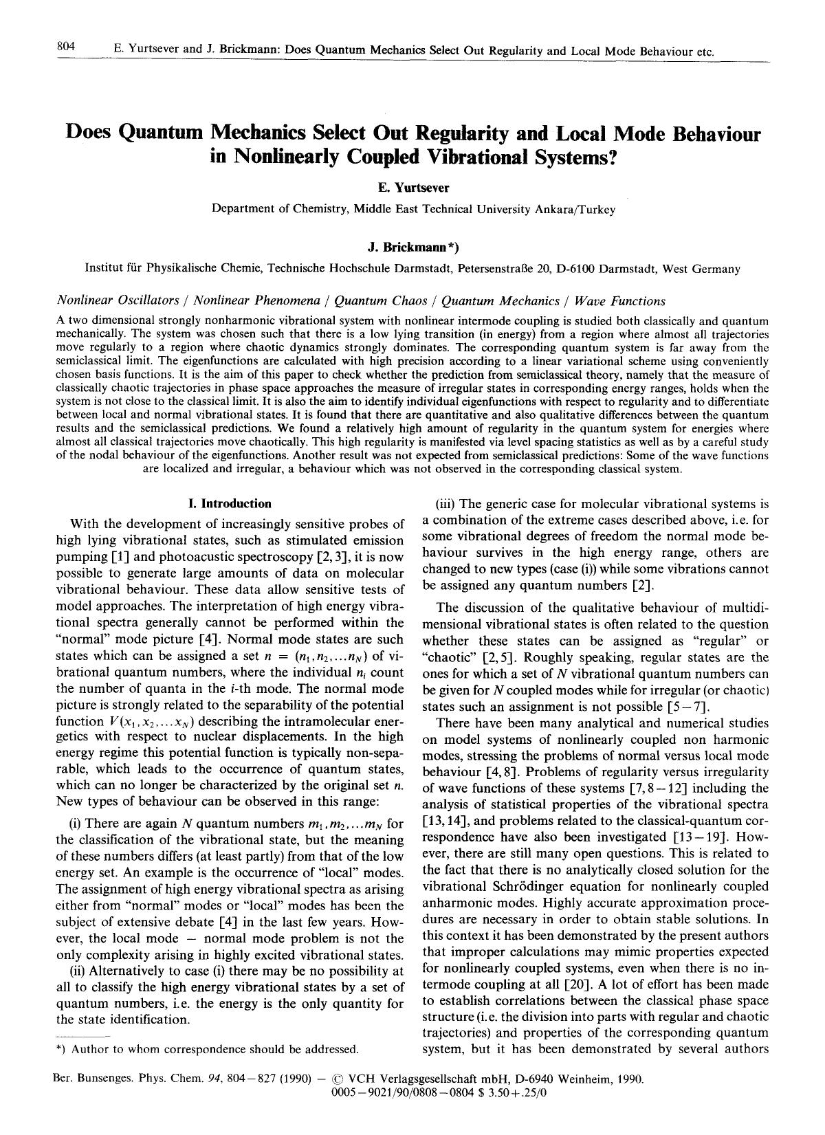 Does Quantum Mechanics Select Out Regularity and Local Mode Behaviour in Nonlinearly Coupled Vibrational Systems? by Unknown