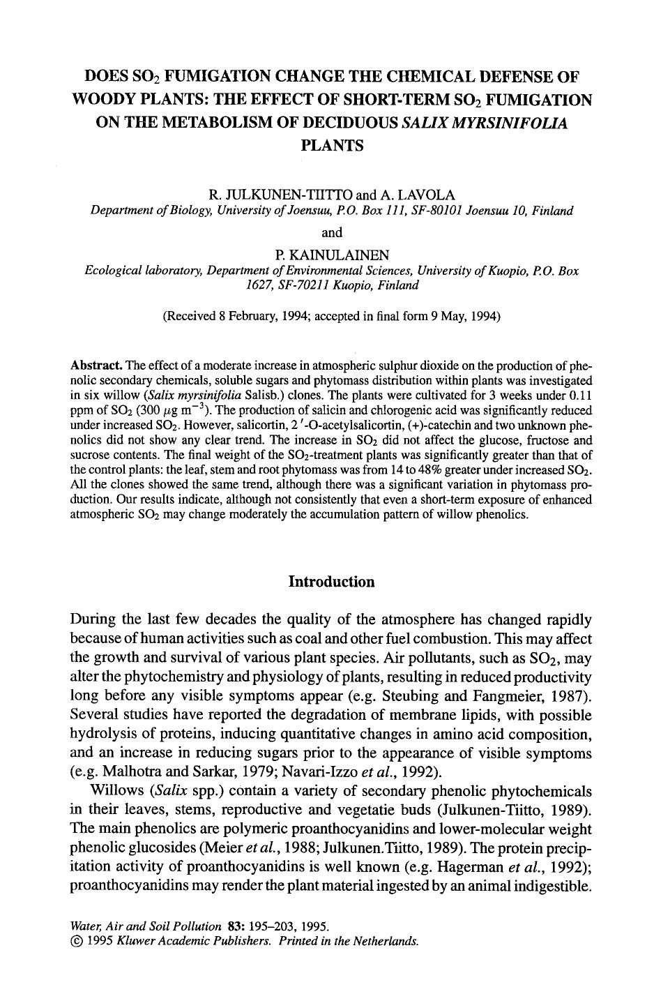 Does SO<Subscript>2<Subscript> fumigation change the chemical defense of woody plants: The effect of short-term SO<Subscript>2<Subscript> fumigation on the metabolism of deciduous by Unknown