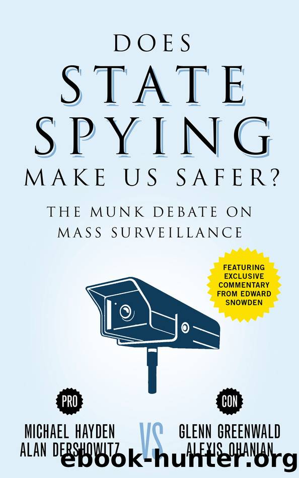 Does State Spying Make Us Safer?: The Munk Debate on Mass Surveillance by unknow