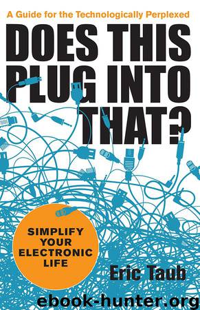 Does This Plug into That? by Eric Taub