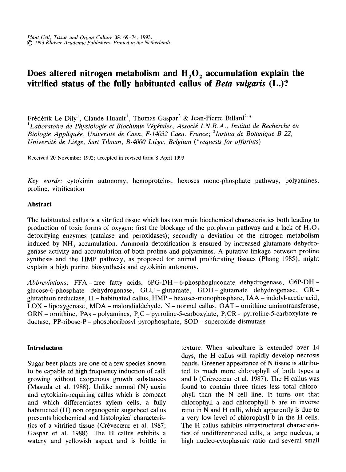 Does altered nitrogen metabolism and H<Subscript>2<Subscript>O<Subscript>2<Subscript> accumulation explain the vitrified status of the fully habituated callus of <Emphasis Type="It by Unknown