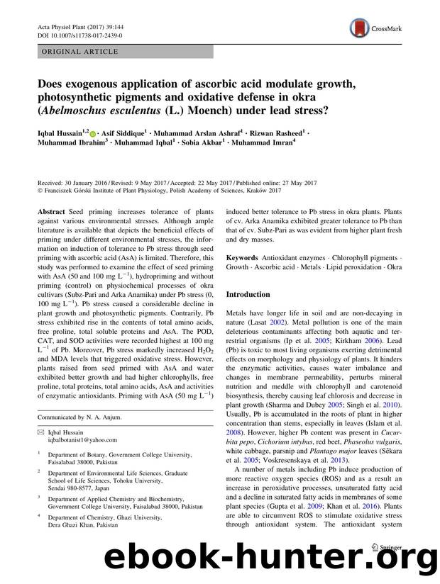 Does exogenous application of ascorbic acid modulate growth, photosynthetic pigments and oxidative defense in okra (Abelmoschus esculentus (L.) Moench) under lead stress? by unknow