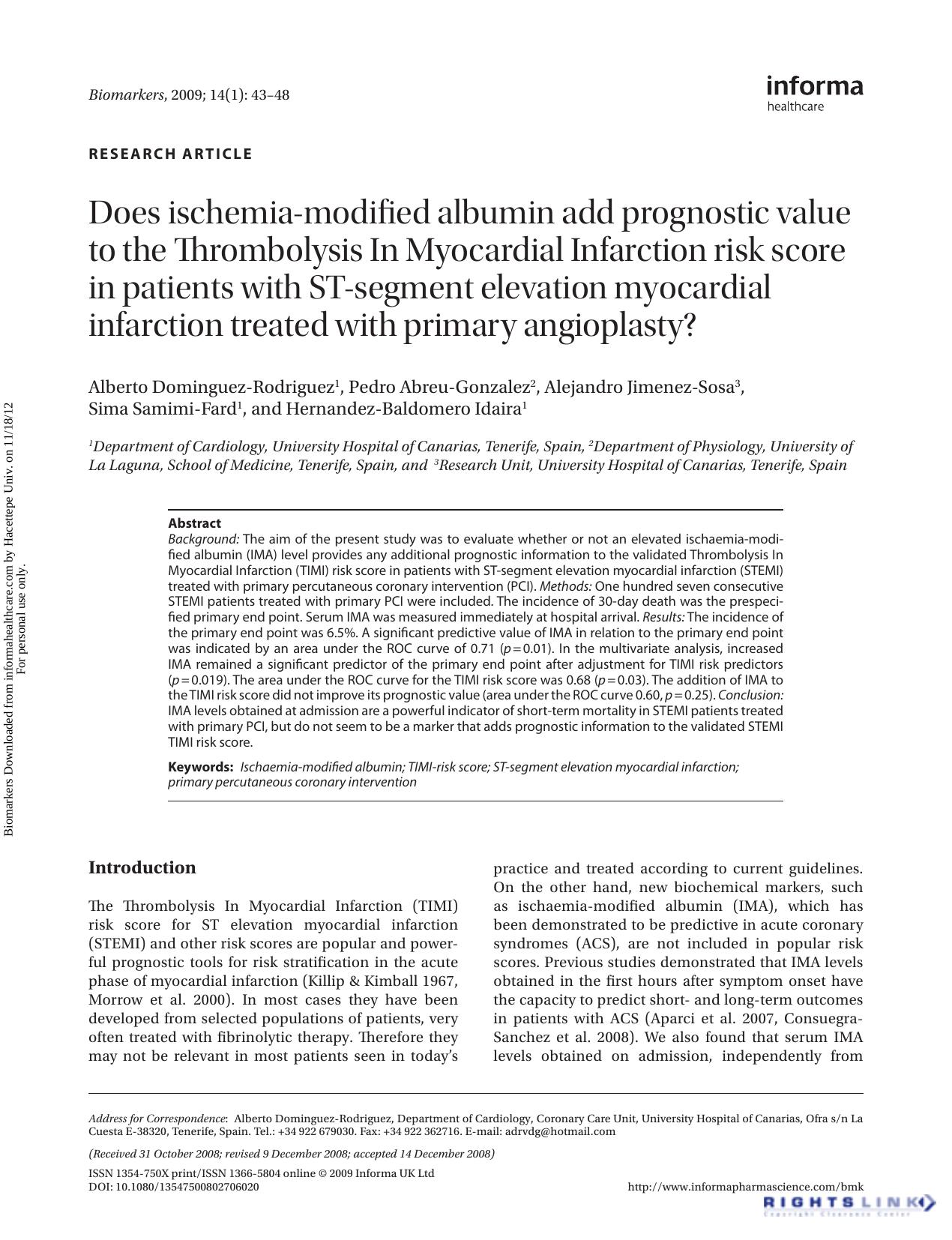 Does ischemia-modified albumin add prognostic value to the Thrombolysis In Myocardial Infarction risk score in patients with ST-segment elevation myocardial infarction treated with by unknow