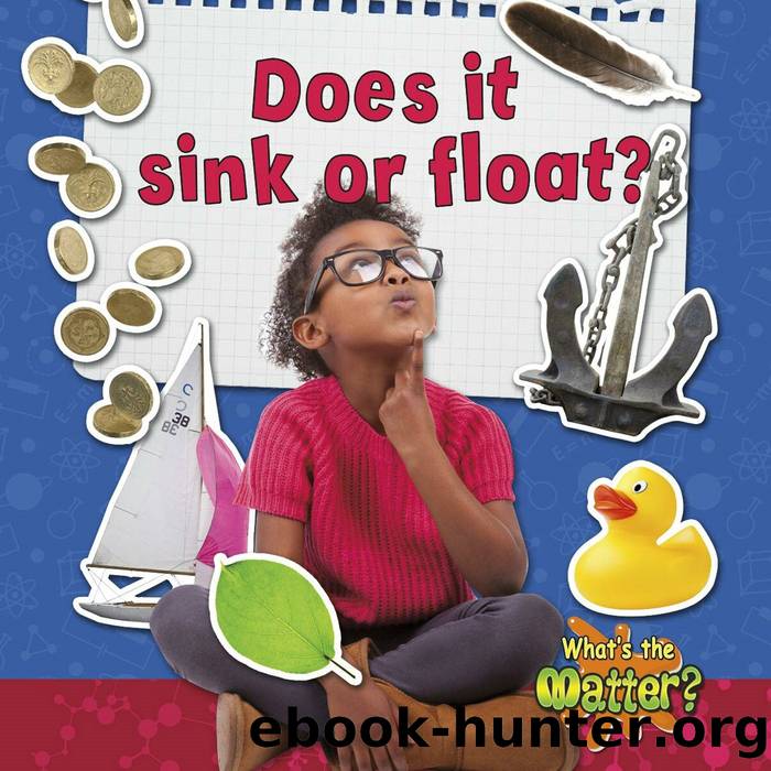 Does it sink or float? by Susan Hughes