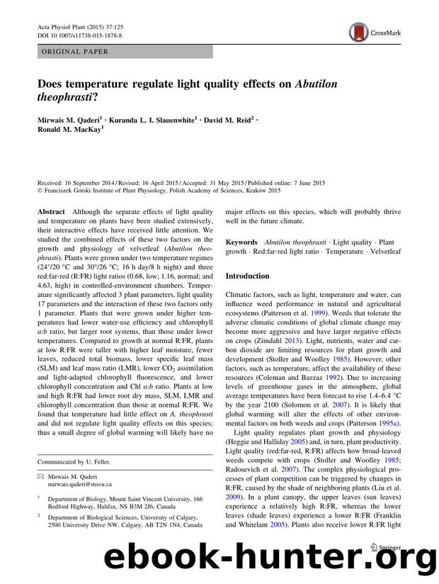 Does temperature regulate light quality effects on Abutilon theophrasti? by Mirwais M. Qaderi & Kuranda L. I. Slauenwhite & David M. Reid & Ronald M. MacKay