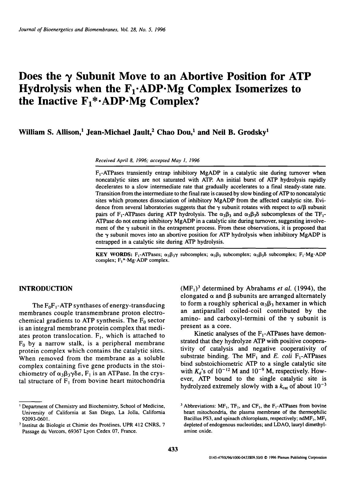 Does the &#x03B3; subunit move to an abortive position for ATP hydrolysis when the F <Subscript>1 <Subscript>&#x00B7;ADP&#x00B7;Mg complex isomerizes to the inactive F <Subscript>1 by Unknown