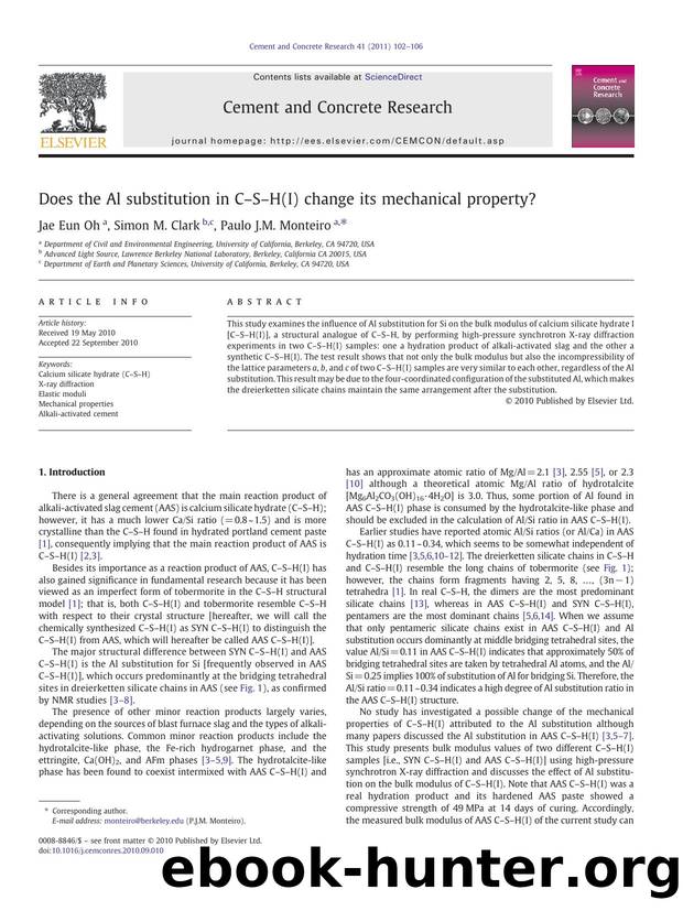 Does the Al substitution in CâSâH(I) change its mechanical property? by Jae Eun Oh & Simon M. Clark & Paulo J.M. Monteiro