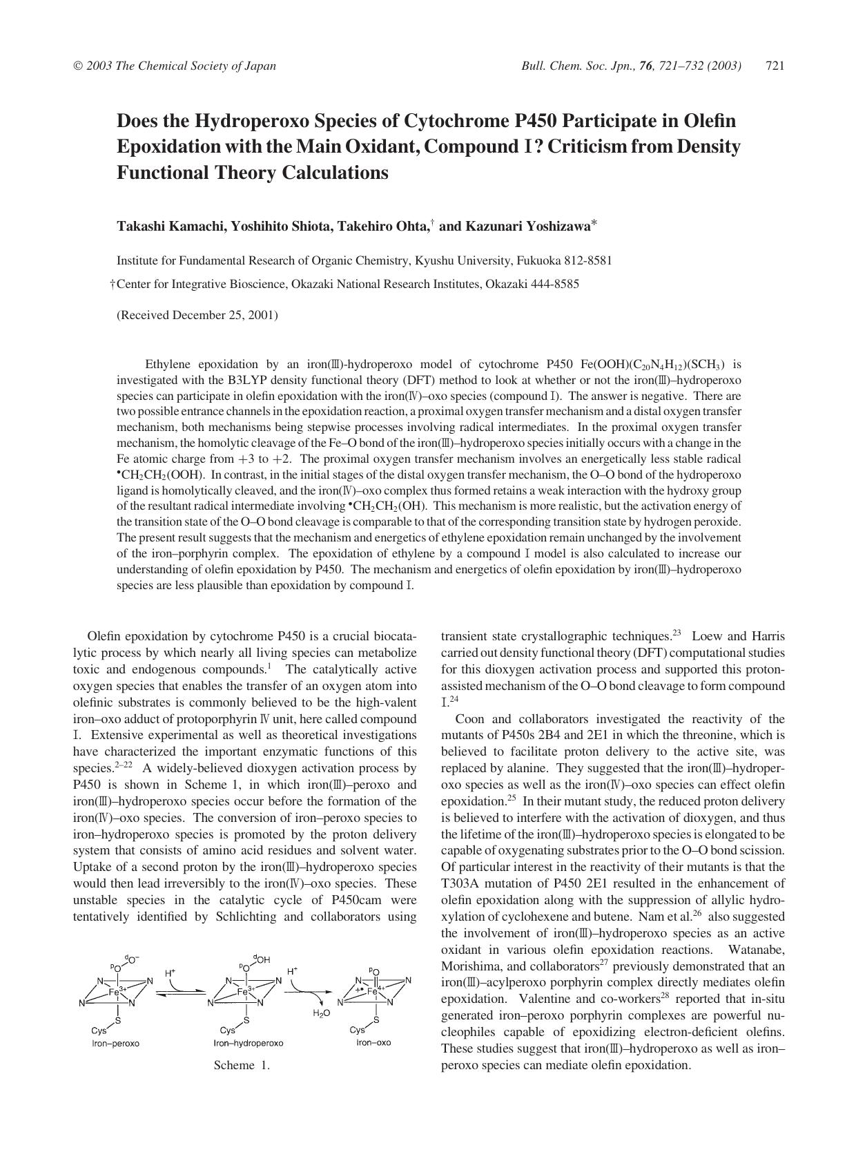Does the Hydroperoxo Species of Cytochrome P450 Participate in Olefin Epoxidation with the Main Oxidant, Compound ? Criticism from Density Functional Theory Calculations by Takashi Kamachi Yoshihito Shiota Takehiro Ohta & Kazunari Yoshizawa