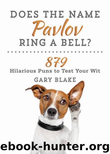 Does the Name Pavlov Ring a Bell? by Gary Blake
