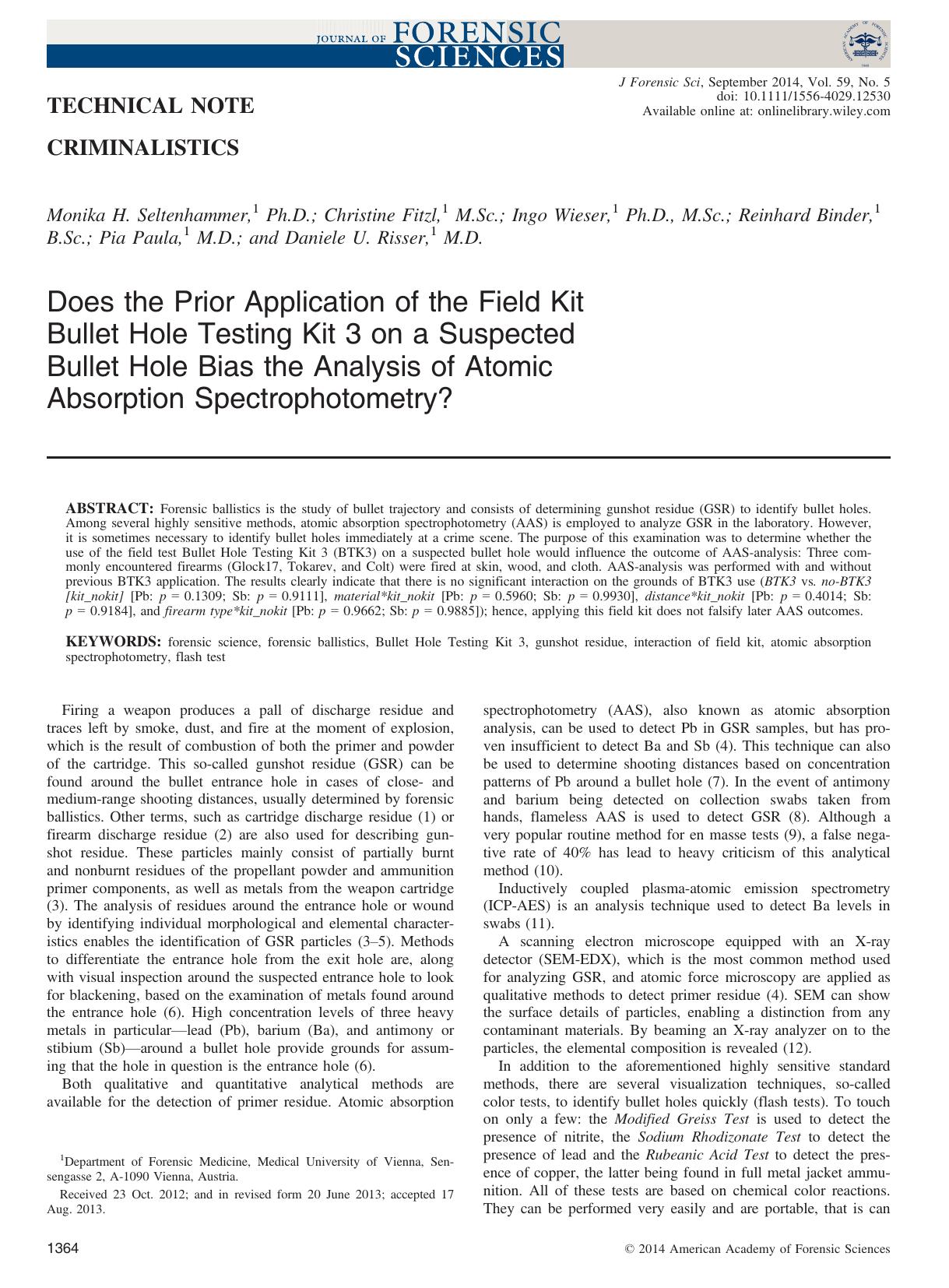 Does the Prior Application of the Field Kit Bullet Hole Testing Kit 3 on a Suspected Bullet Hole Bias the Analysis of Atomic Absorption Spectrophotometry? by Unknown