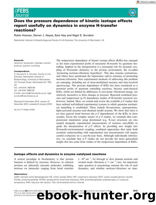 Does the pressure dependence of kinetic isotope effects report usefully on dynamics in enzyme Hâtransfer reactions? by Unknown