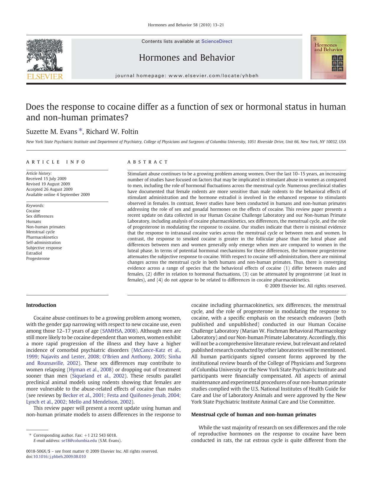 Does the response to cocaine differ as a function of sex or hormonal status in human and non-human primates? by Suzette M. Evans; Richard W. Foltin