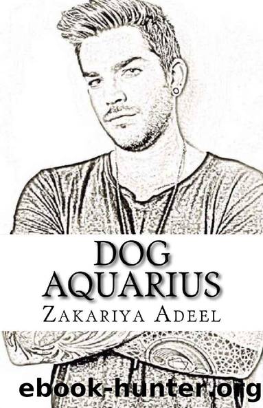 Dog Aquarius: The Combined Astrology Series by Zakariya Adeel