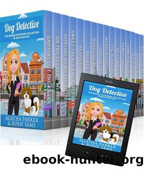 Dog Detective - The Beagle Mysteries Collection: 16 Book Box Set by Agatha Parker & Rosie Sams