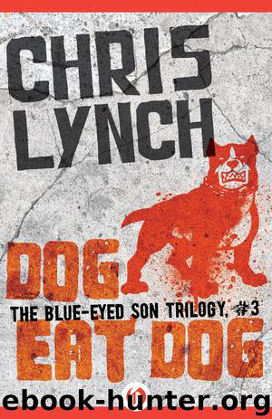 Dog Eat Dog by Chris Lynch