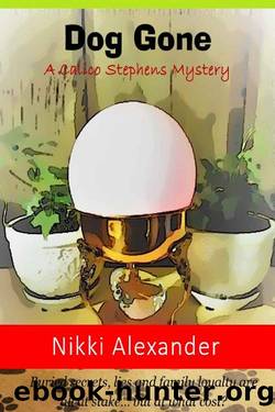 Dog Gone: A Calico Stephens Mystery by Nikki Alexander